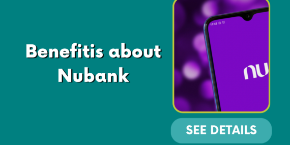 Benefitis about Nubank