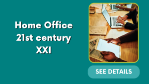 Home Office 21st century XXI
