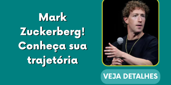 Mark Zuckerberg! Conheça sua trajetória