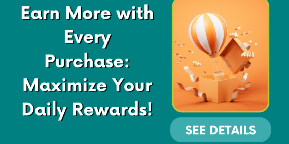 Earn More with Every Purchase: Maximize Your Daily Rewards!