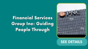 Financial Services Group Inc: Guiding People Through