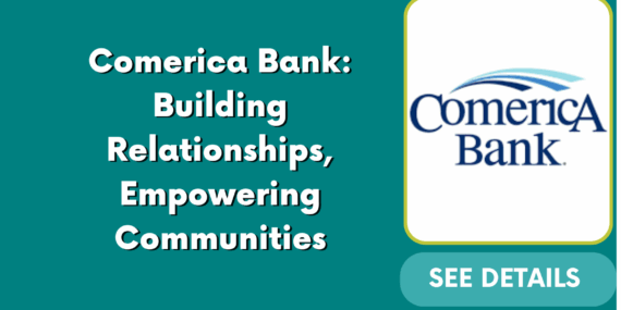 Comerica Bank: Building Relationships, Empowering Communities