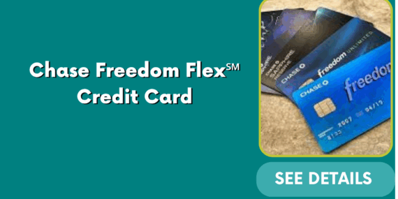 Chase Freedom Flex℠ Credit Card