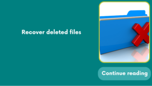 Recover deleted files