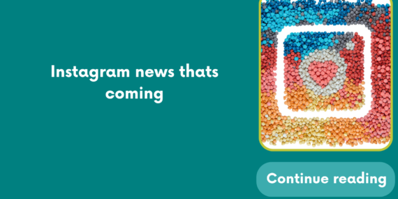 Instagram news thats coming