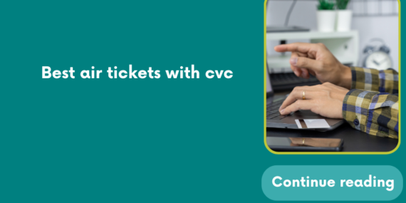 Best air tickets with cvc