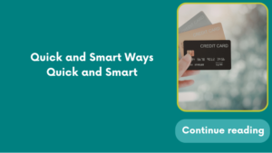 Quick and Smart Ways Quick and Smart