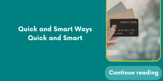 Quick and Smart Ways Quick and Smart