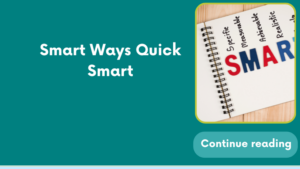 Smart Ways Quick Smart