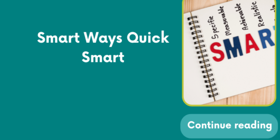 Smart Ways Quick Smart
