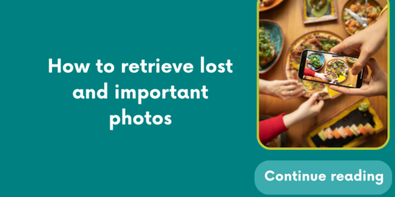 How to retrieve lost and important photos