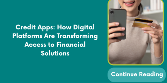Credit Apps: How Digital Platforms Are Transforming Access to Financial Solutions
